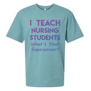 Nurse Educator Instructor Teach Nursing Students Superpower Meaningful Gift Sueded Cloud Jersey T-Shirt