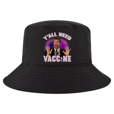 Neil deGrasse Tyson Y’all Need Vaccine Cool Comfort Performance Bucket Hat