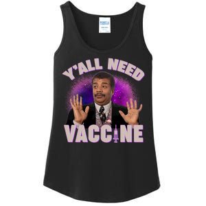 Neil deGrasse Tyson Y’all Need Vaccine Ladies Essential Tank