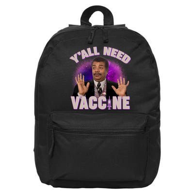 Neil deGrasse Tyson Y’all Need Vaccine 16 in Basic Backpack