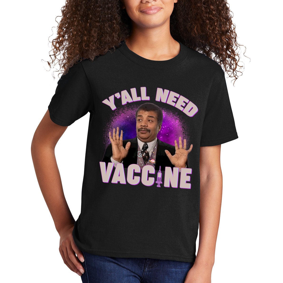 Neil deGrasse Tyson Y’all Need Vaccine Kids T-Shirt