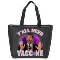 Neil deGrasse Tyson Y’all Need Vaccine Zip Tote Bag