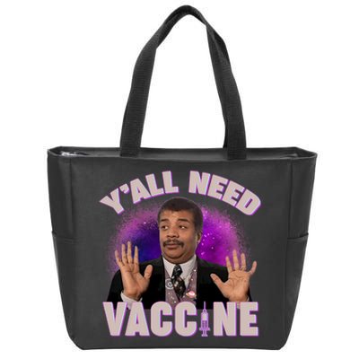 Neil deGrasse Tyson Y’all Need Vaccine Zip Tote Bag