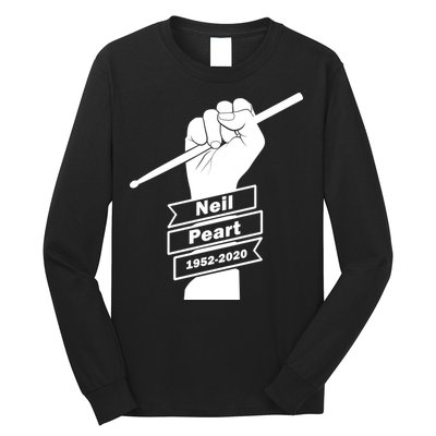 Neil Peart In Loving Memory Greatest Drummer Long Sleeve Shirt