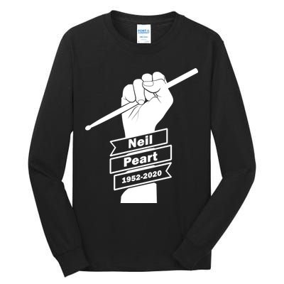 Neil Peart In Loving Memory Greatest Drummer Tall Long Sleeve T-Shirt