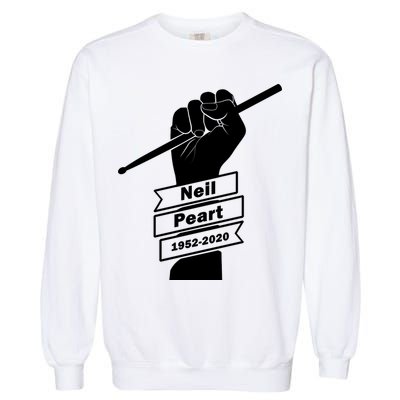 Neil Peart In Loving Memory Greatest Drummer Garment-Dyed Sweatshirt