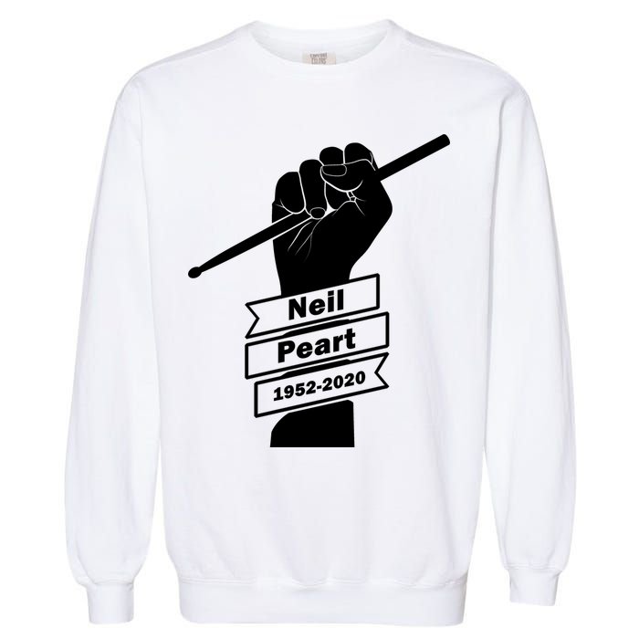 Neil Peart In Loving Memory Greatest Drummer Garment-Dyed Sweatshirt