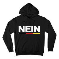 Nein German Funny Oktoberfest Tall Hoodie