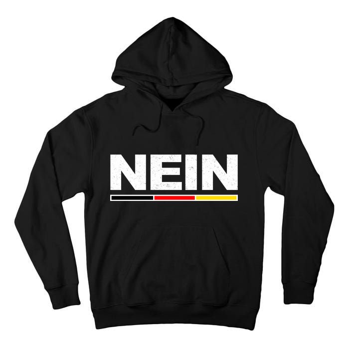 Nein German Funny Oktoberfest Tall Hoodie