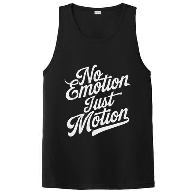 No Emotion Just Motion Motivation Progress PosiCharge Competitor Tank
