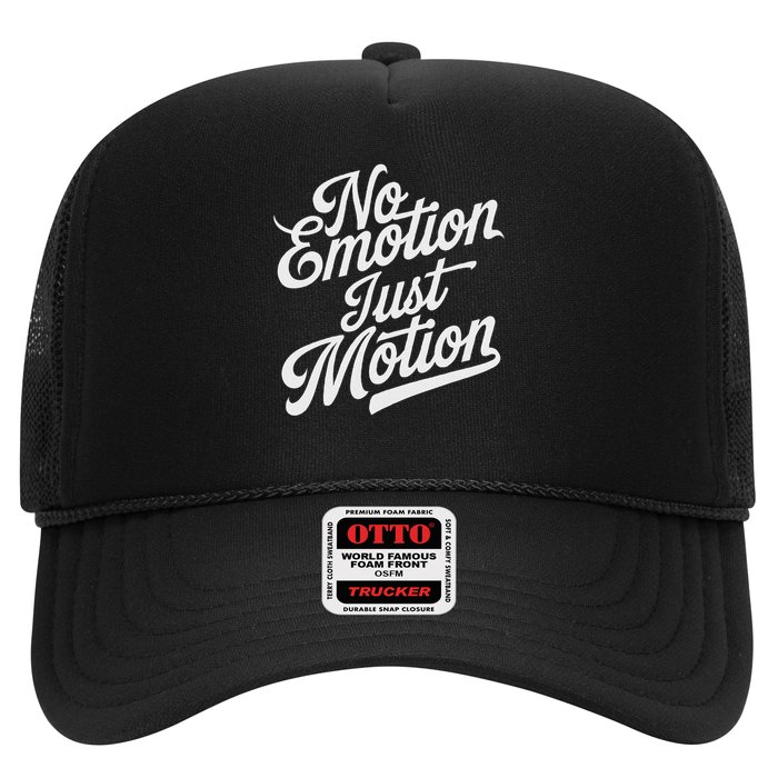 No Emotion Just Motion Motivation Progress Hat