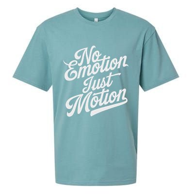No Emotion Just Motion Motivation Progress Sueded Cloud Jersey T-Shirt