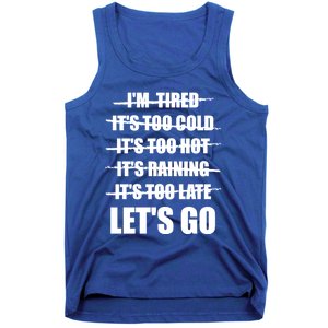 No Excuses LetS Go Gym Motivational Great Gift Tank Top