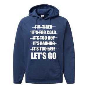 No Excuses LetS Go Gym Motivational Great Gift Performance Fleece Hoodie