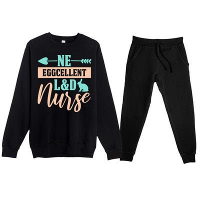 Ne Eggcellent L&d Nurse Labor Day Gift Premium Crewneck Sweatsuit Set