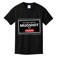 Nate Eaton Life Goal Keep My Mugshot Off Eastidaho Kids T-Shirt