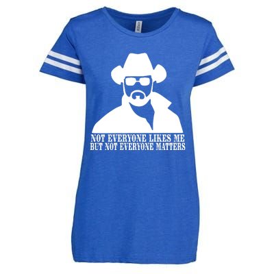 Not Everyone Likes Me But Not Everyone Matters Cowboy Western Enza Ladies Jersey Football T-Shirt