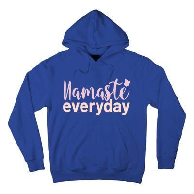 Namaste Everyday Meditation Yogi Life Yoga Funny Gift Tall Hoodie