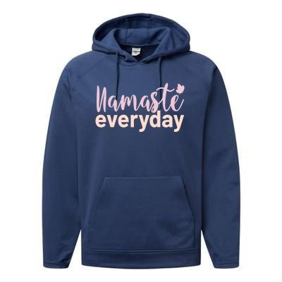 Namaste Everyday Meditation Yogi Life Yoga Funny Gift Performance Fleece Hoodie