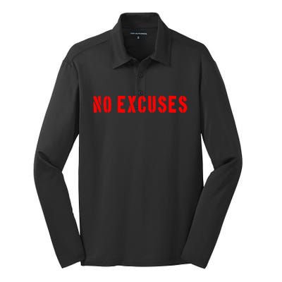 No Excuses Motivational Quote Silk Touch Performance Long Sleeve Polo