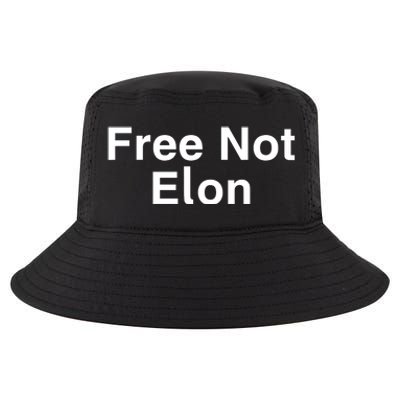 Not Elon Musk Free Not Elon Cool Comfort Performance Bucket Hat