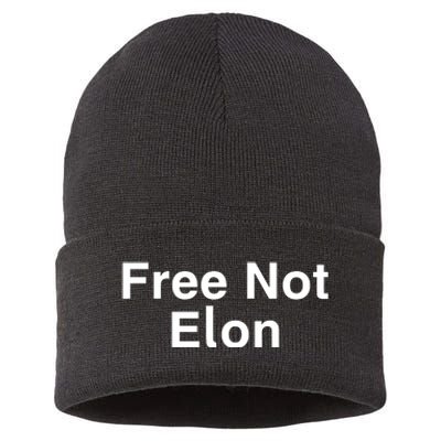 Not Elon Musk Free Not Elon Sustainable Knit Beanie