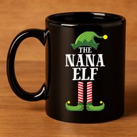 Nana Elf Matching Family Group Christmas Party 11oz C Handle Ceramic Mug