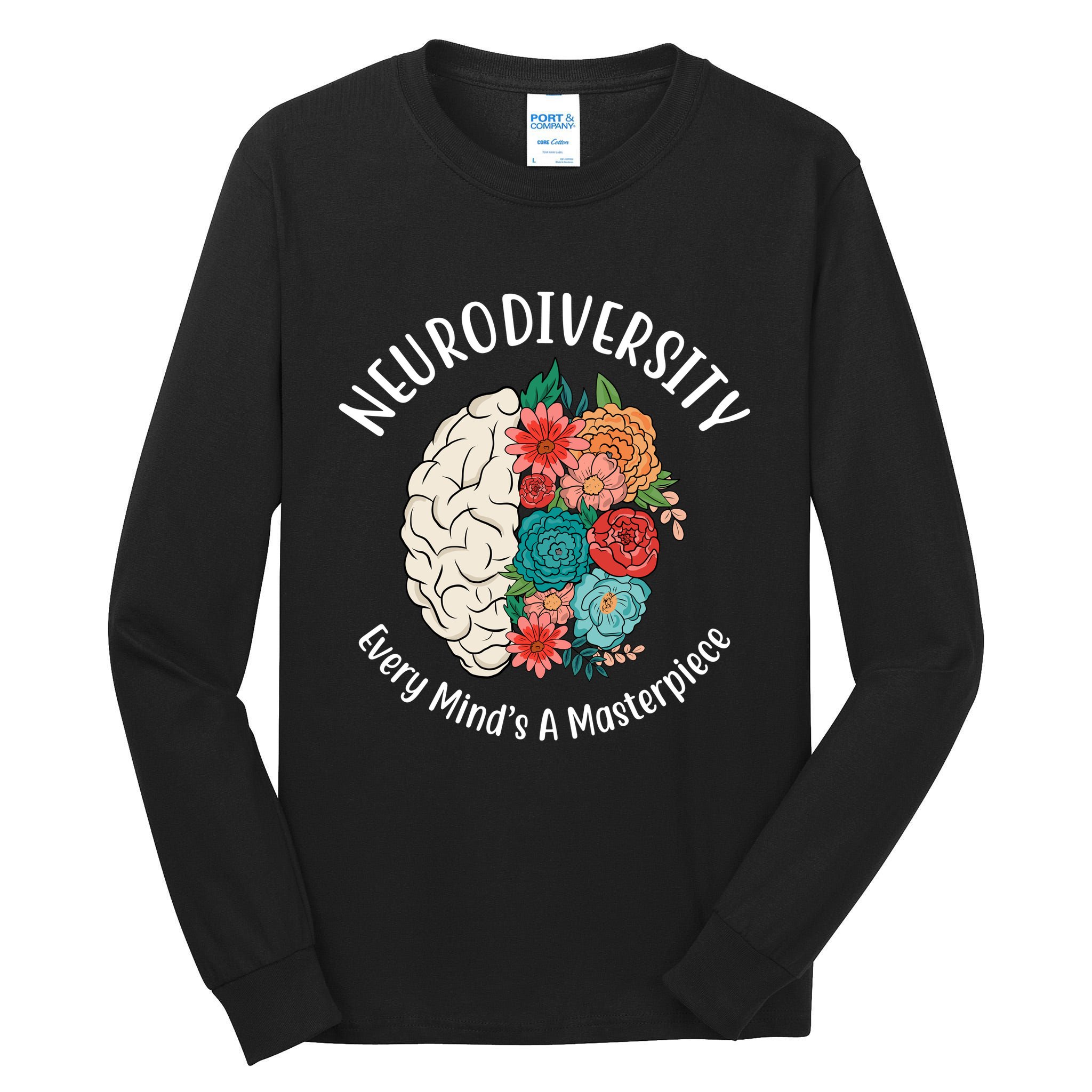 Neurodiversity Every Minds A Masterpiece Brain Floral Tall Long Sleeve T-Shirt