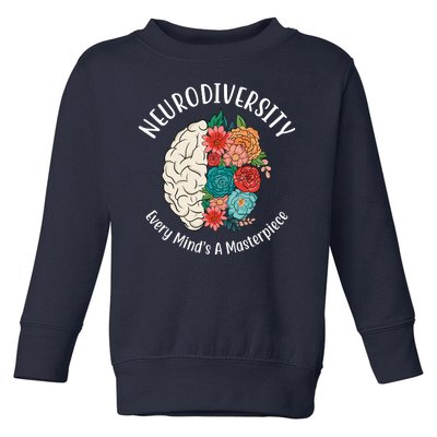 Neurodiversity Every Minds A Masterpiece Brain Floral Toddler Sweatshirt