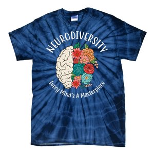 Neurodiversity Every Minds A Masterpiece Brain Floral Tie-Dye T-Shirt