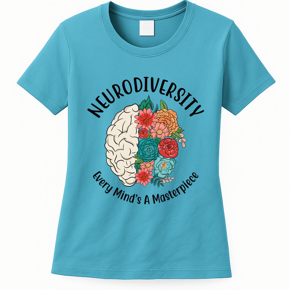 Neurodiversity Every Minds A Masterpiece Brain Floral Womens T-Shirt