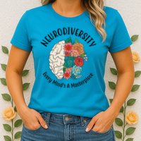 Neurodiversity Every Minds A Masterpiece Brain Floral Womens T-Shirt