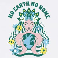 No Earth No Home Female Nature Baby Bodysuit
