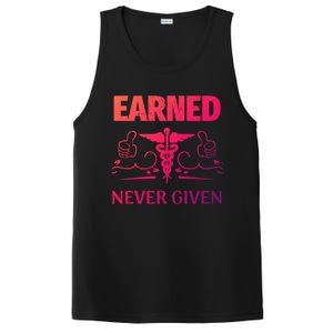 Nurse Earned Not Given Nursing School Gift PosiCharge Competitor Tank