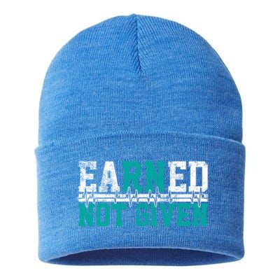 Nurse Earned Not Given Gift Sustainable Knit Beanie