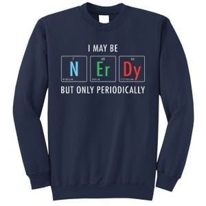 Nerdy Elements Nerd Science Atom Scientist Chemistry Chemist Sweatshirt