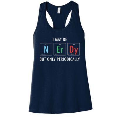 Nerdy Elements Nerd Science Atom Scientist Chemistry Chemist Women's Racerback Tank