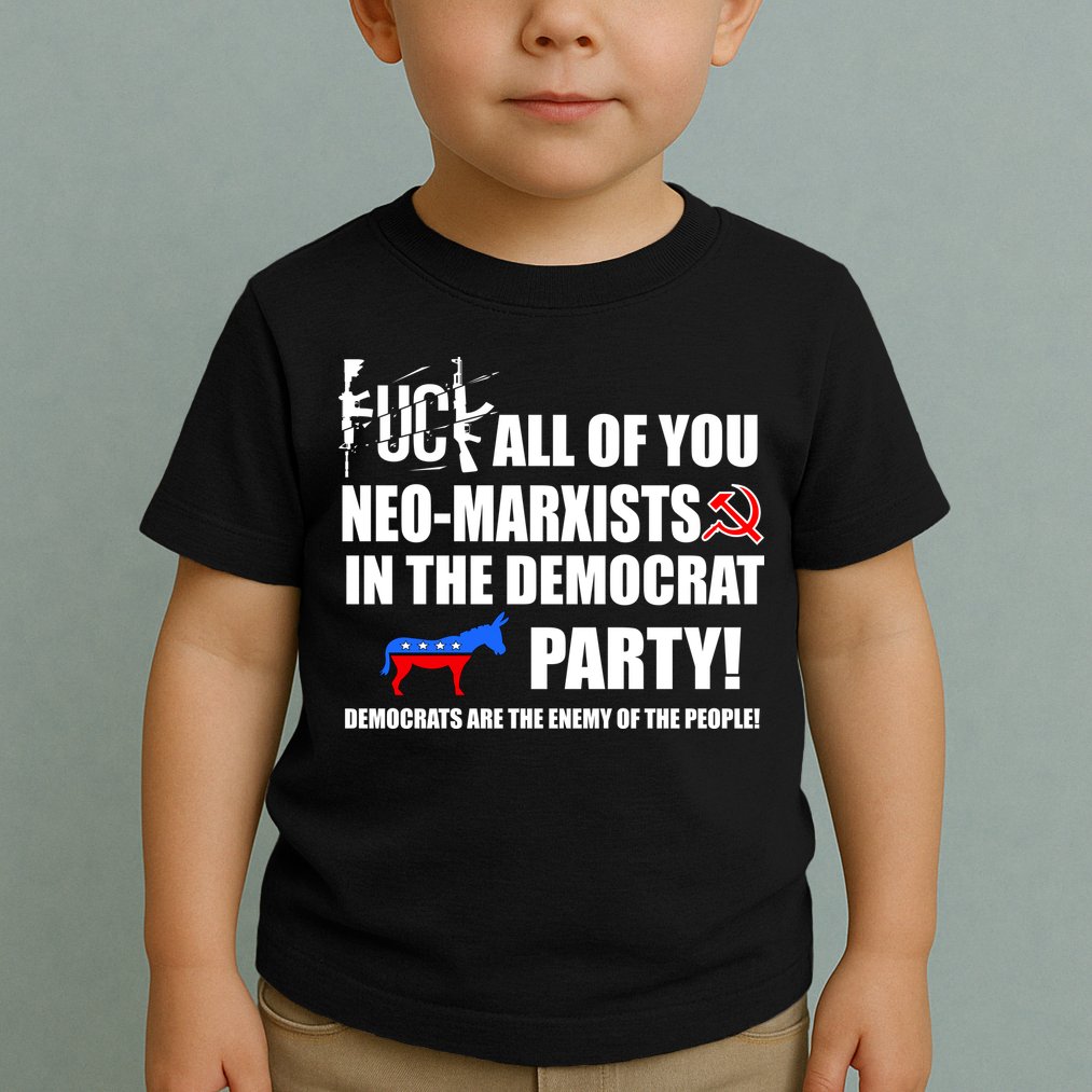 Neo Marxist Democrats Toddler T-Shirt