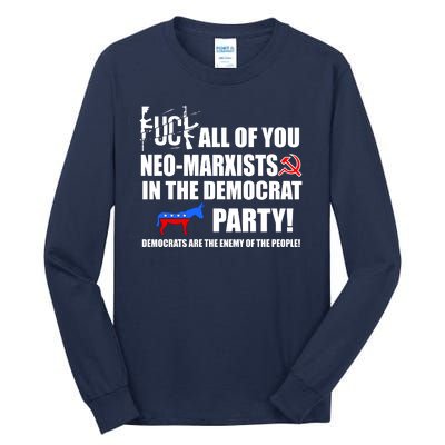 Neo Marxist Democrats Tall Long Sleeve T-Shirt