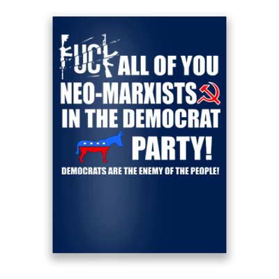 Neo Marxist Democrats Poster