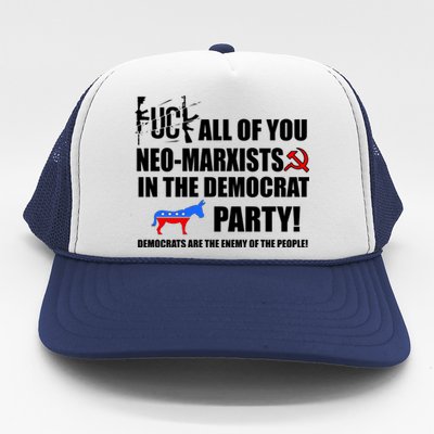 Neo Marxist Democrats Trucker Hat