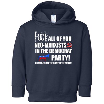 Neo Marxist Democrats Toddler Hoodie