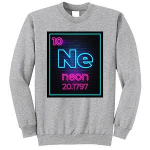 Neon Element Of The Chemistry Periodic Table Tall Sweatshirt