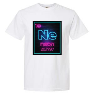 Neon Element Of The Chemistry Periodic Table Garment-Dyed Heavyweight T-Shirt