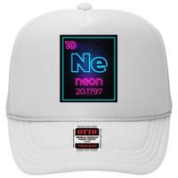 Neon Element Of The Chemistry Periodic Table For Scientists High Crown Mesh Back Trucker Hat