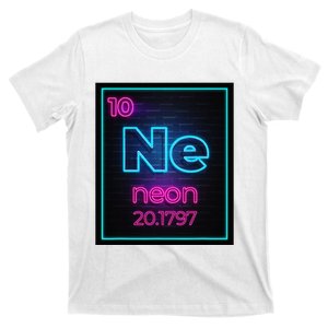 Neon Element Of The Chemistry Periodic Table For Scientists T-Shirt