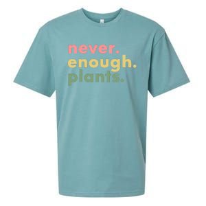 Never Enough Plants Funny Plant Lover Gardener Gardening Sueded Cloud Jersey T-Shirt