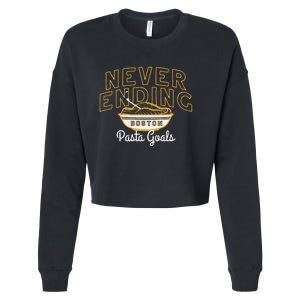 Never Ending Pasta Goals Cropped Pullover Crew