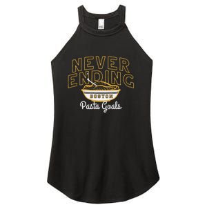 Never Ending Pasta Goals Women's Perfect Tri Rocker Tank