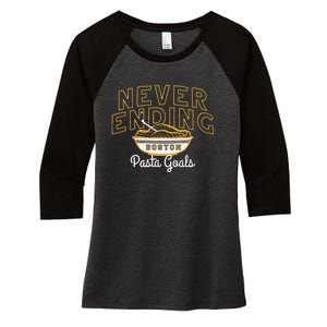 Never Ending Pasta Goals Women's Tri-Blend 3/4-Sleeve Raglan Shirt